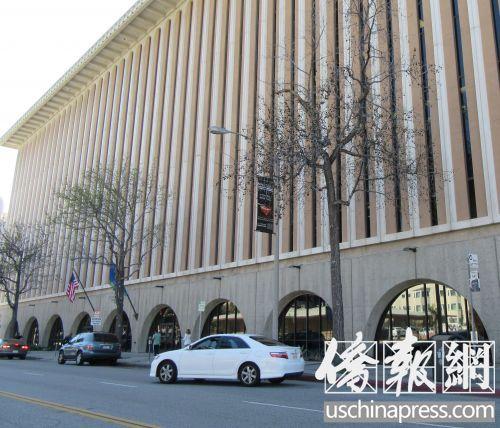 中国侨网帕沙迪纳高等法院（美国《侨报》/翁羽 摄）