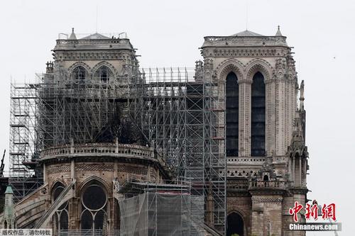 巴黎圣母院大火被扑灭 顶部阁楼脚手架疑似起火点 
